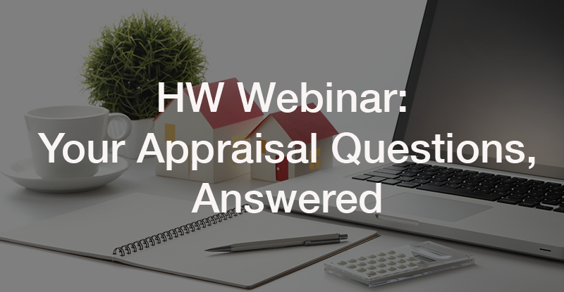 Your Appraisal Questions, Answered